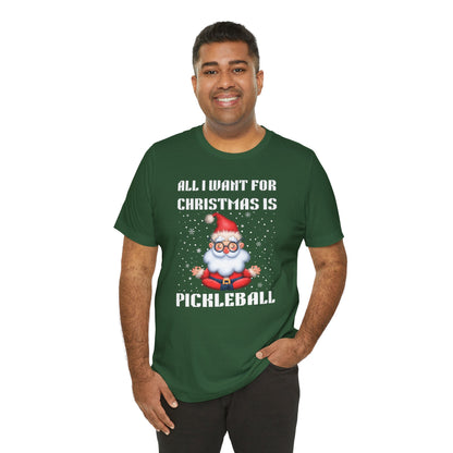 All I Want For Christmas Is Pickleball