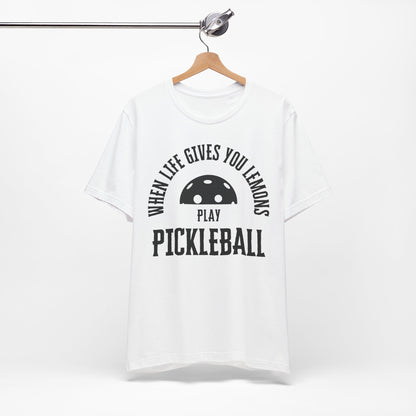 When Life Gives You Lemons, Play Pickleball