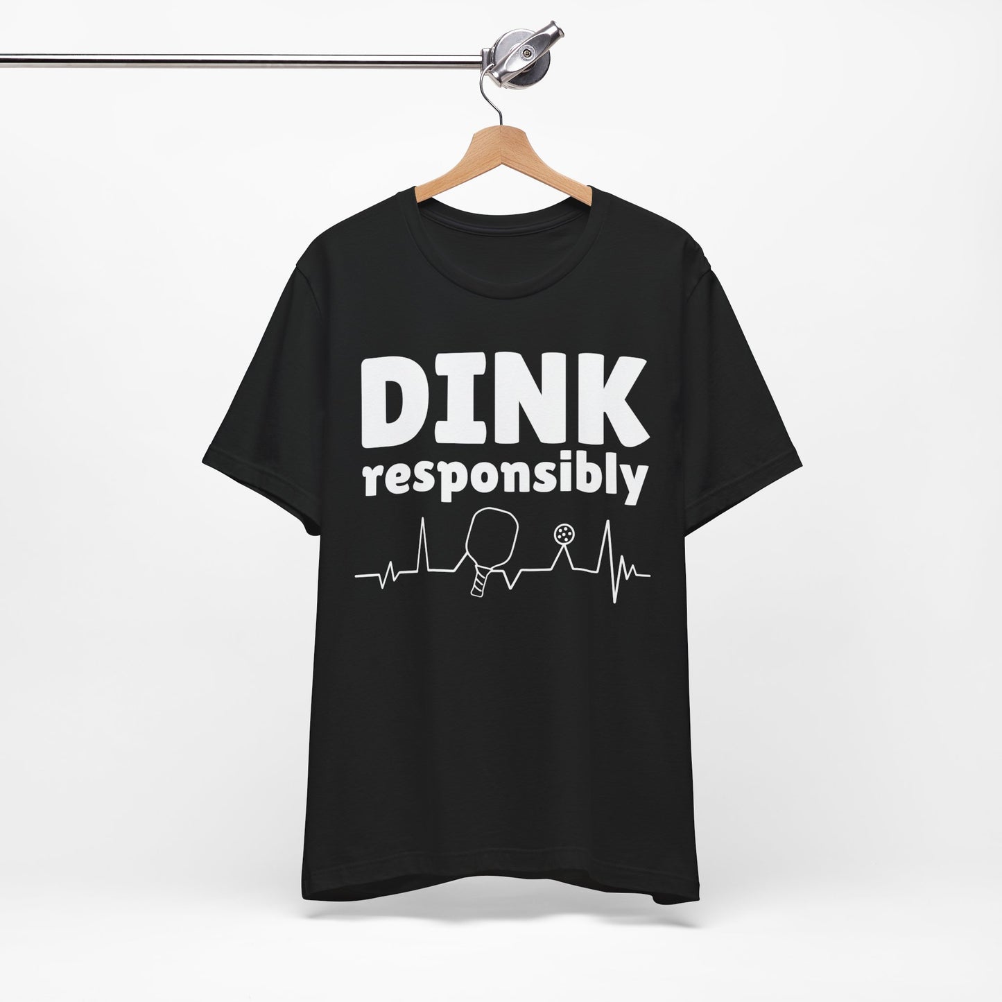 Dink Responsibly