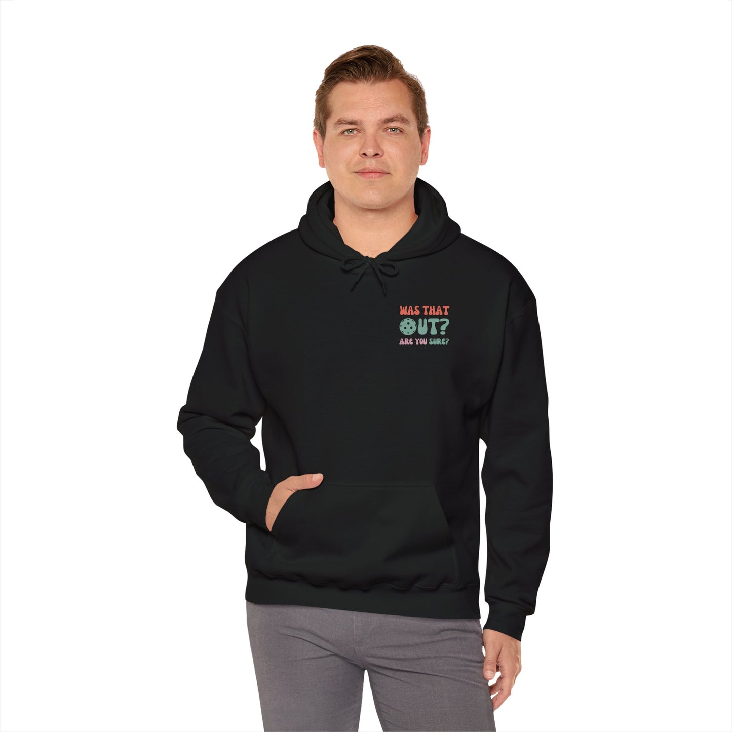 Was That Out, Are You Sure, Unisex Sweatshirt