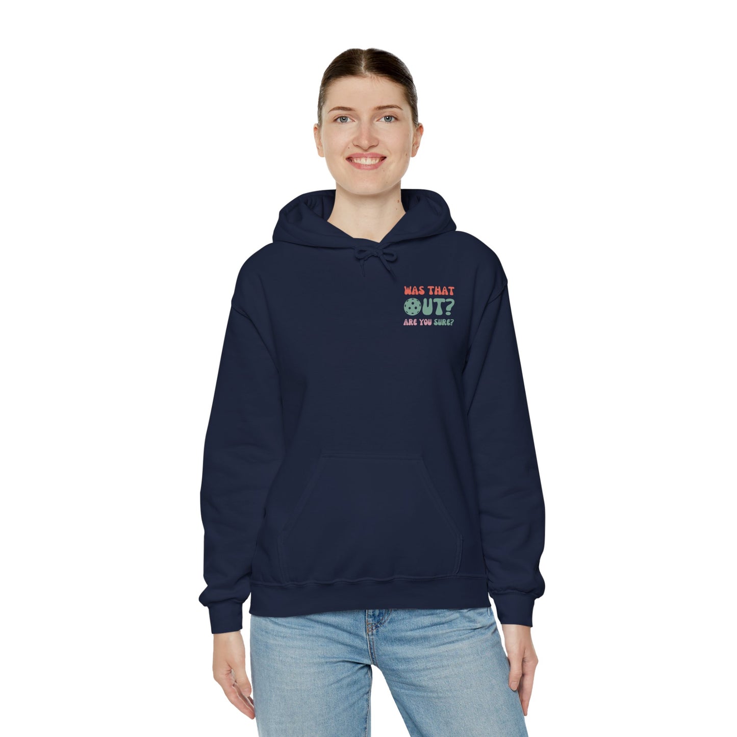 Was That Out, Are You Sure, Unisex Sweatshirt