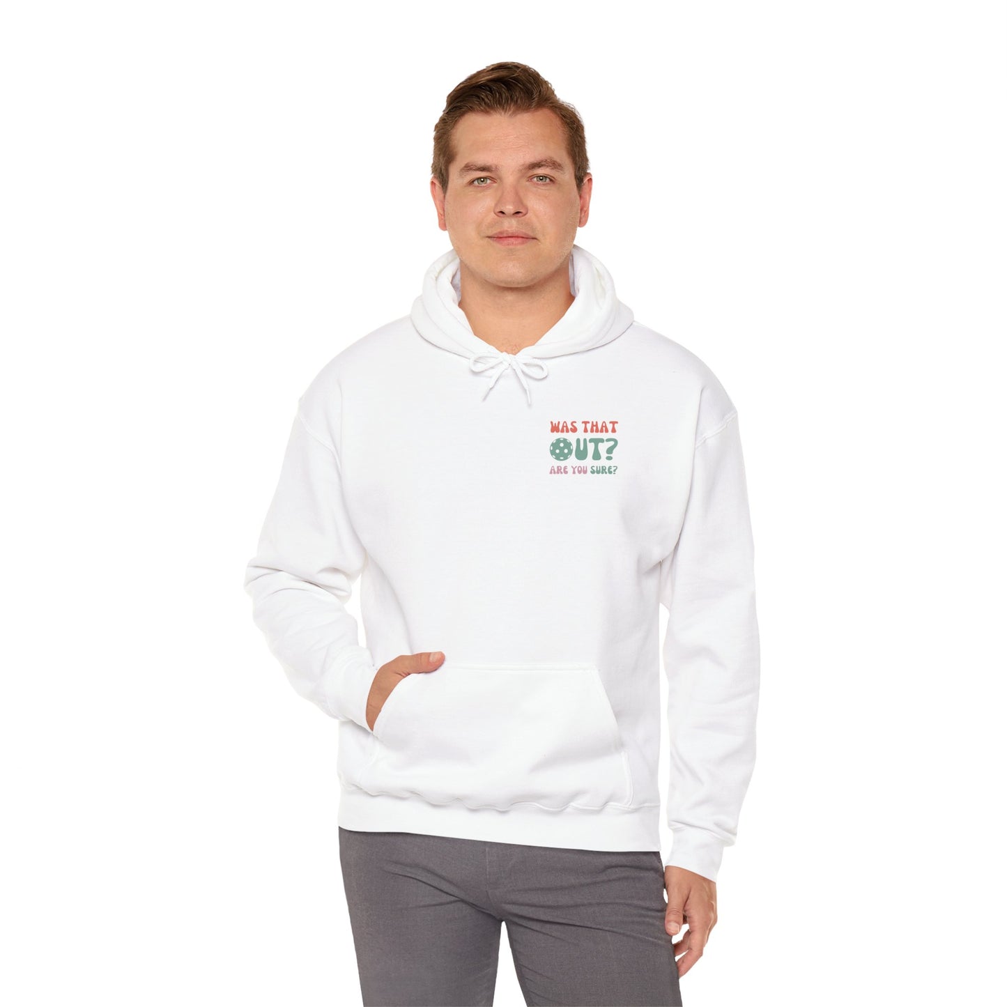 Was That Out, Are You Sure, Unisex Sweatshirt