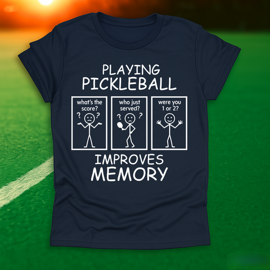 Playing Pickleball Improves Memory T-Shirt