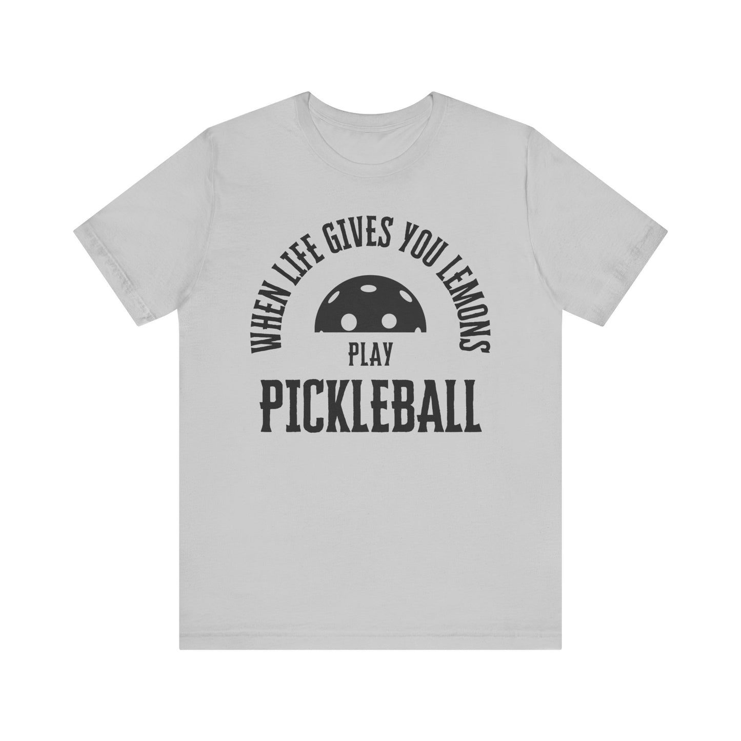 When Life Gives You Lemons, Play Pickleball