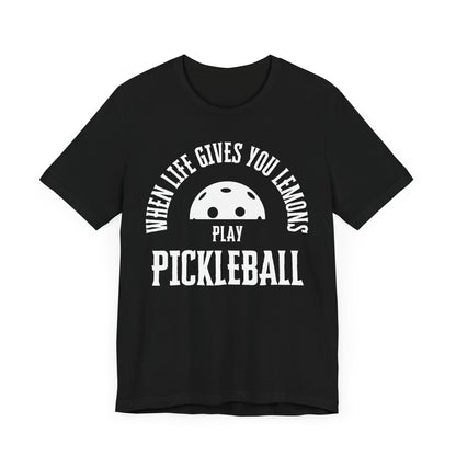 When Life Gives You Lemons, Play Pickleball