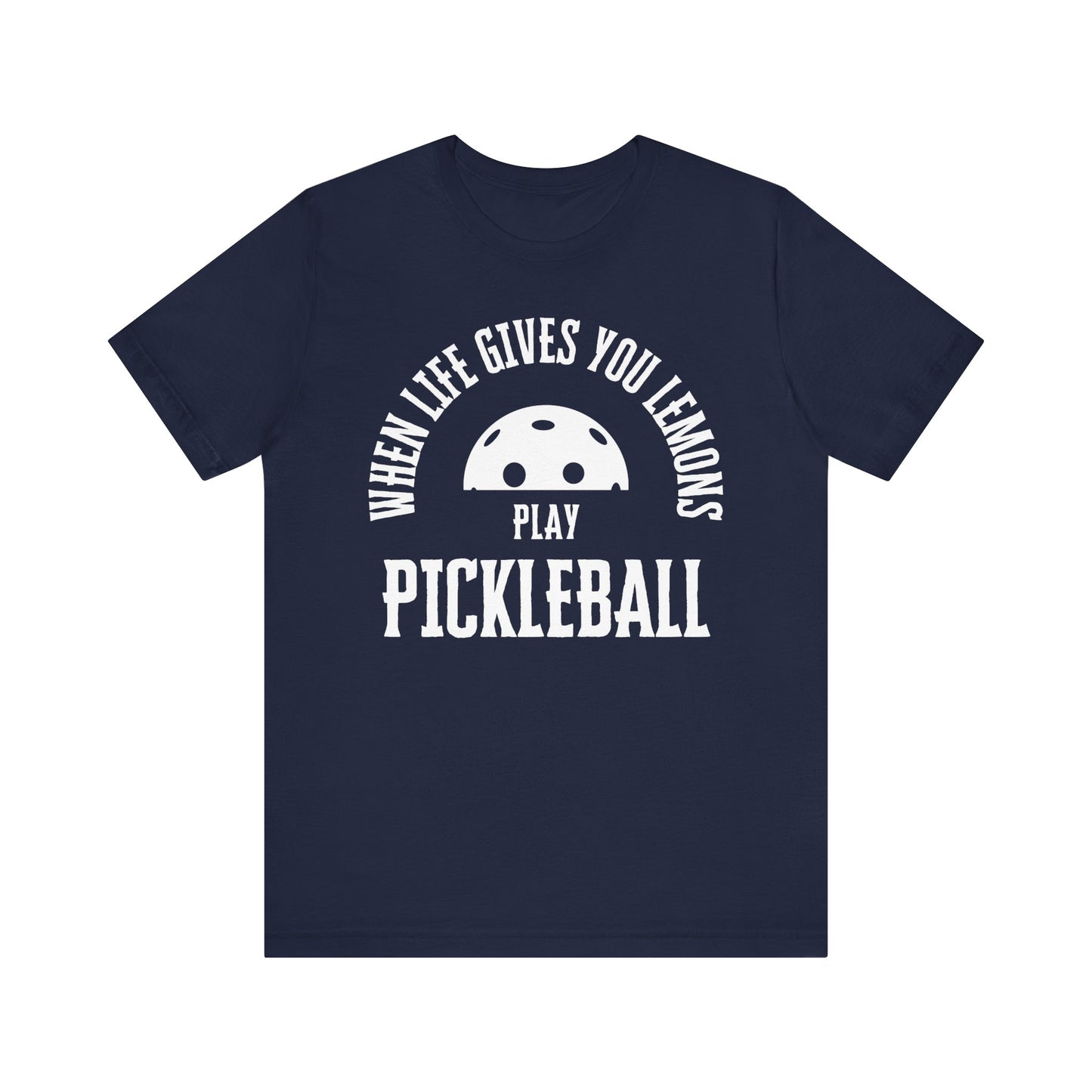 When Life Gives You Lemons, Play Pickleball